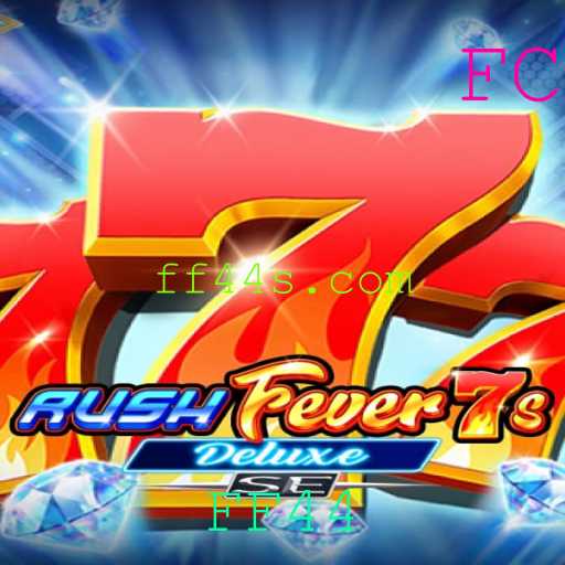 Descubra o Mundo Emocionante de RushFever7sDeluxeSE